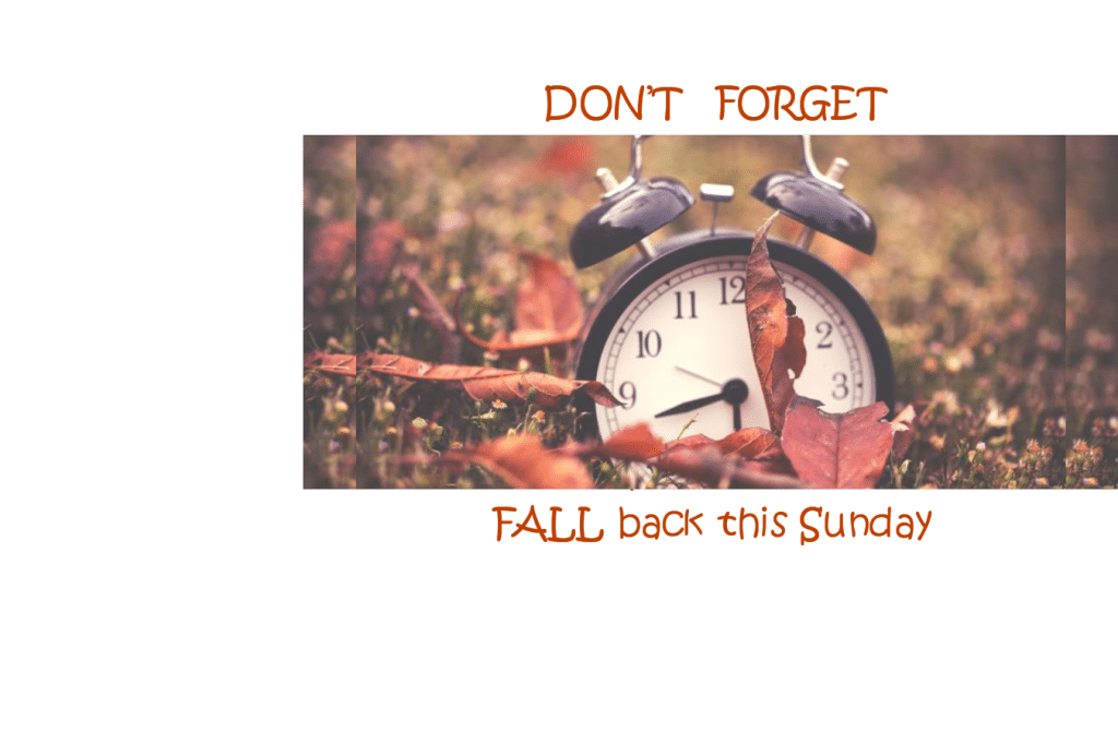 Daylight Savings Time Bethel Christian Academy