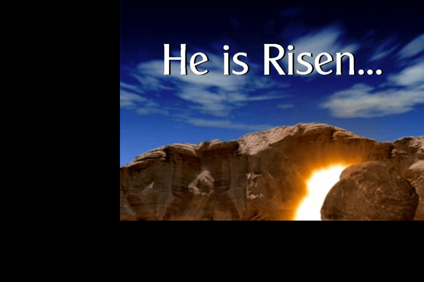 He is Risen Banner Bethel Christian Academy
