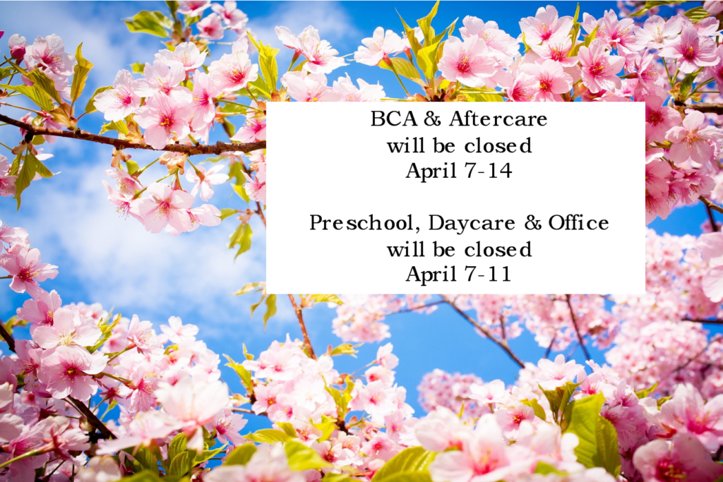 Spring Break 2023 Bethel Christian Academy